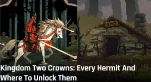 Mastering Hermits in Kingdom Two Crowns guide – Unlock powerful upgrades