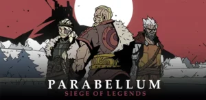 Parabellum: Siege of Legends – Android Download Guide
